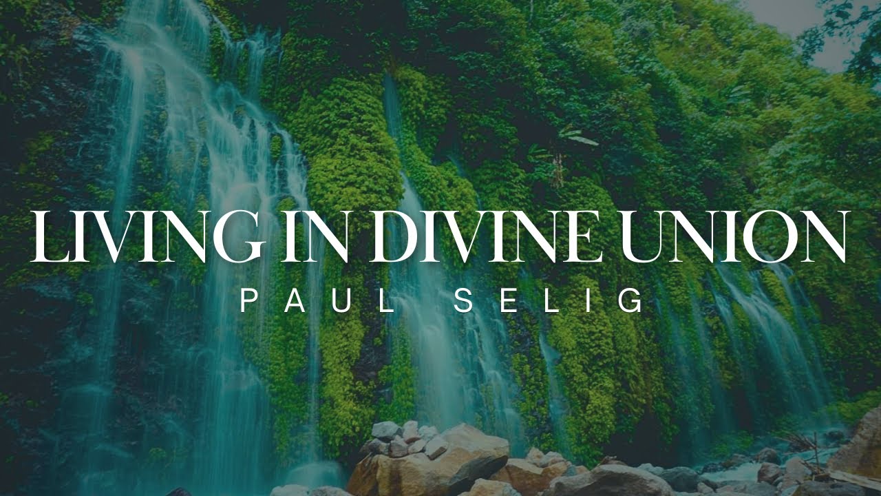 Living in Divine Union [Channeled Teaching 2025]