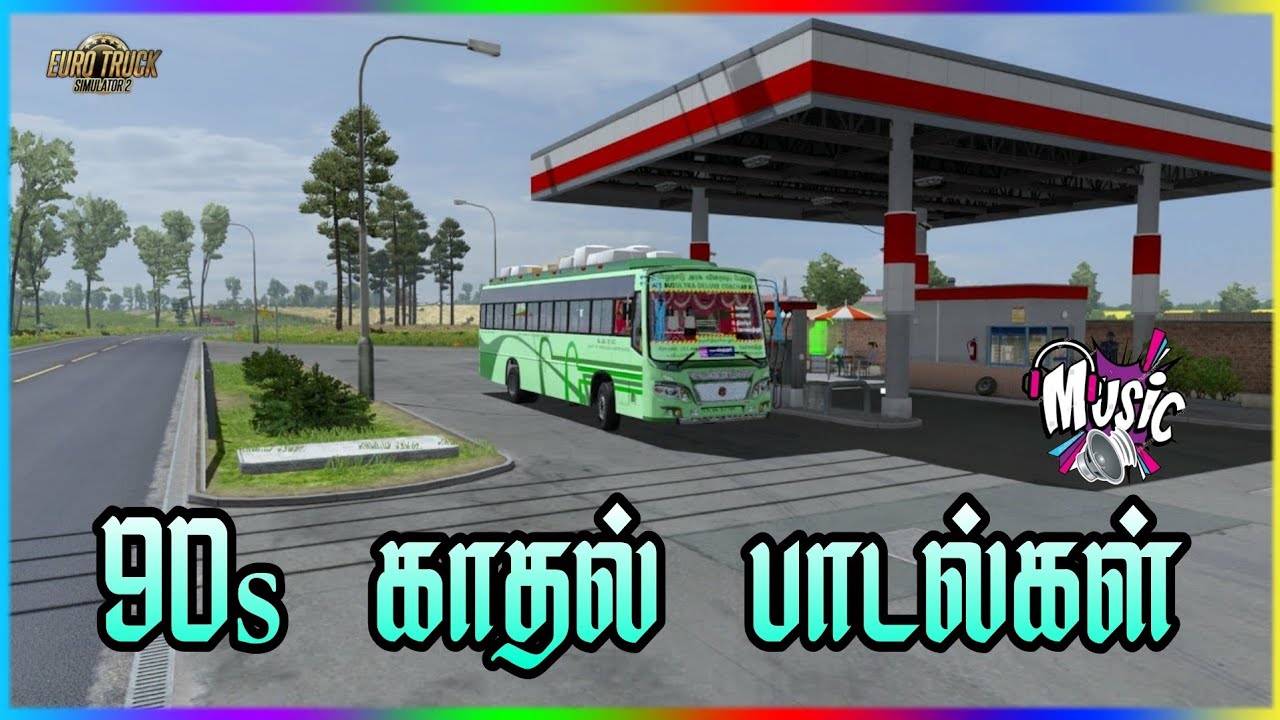 💥SETC RIDE : பேருந்து பயணத்தில் கேட்ட 90s காதல் பாடல்கள்💥Bus Rids Love Duets 💥ETS 2 