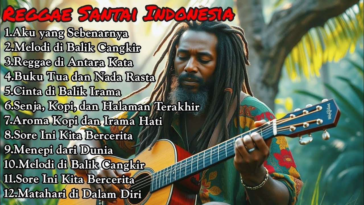 Kumpulan Lagu Reggae Santai Pantai, Kopi & Kenangan 🎶 Suara Alam & Irama Jiwa 🌿musik untuk Tenang  
