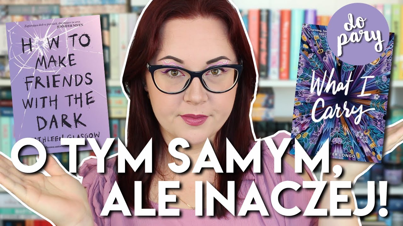 O TYM SAMYM, ALE INACZEJ! | HOW TO MAKE FRIENDS WITH THE DARK & WHAT I CARRY | DO PARY