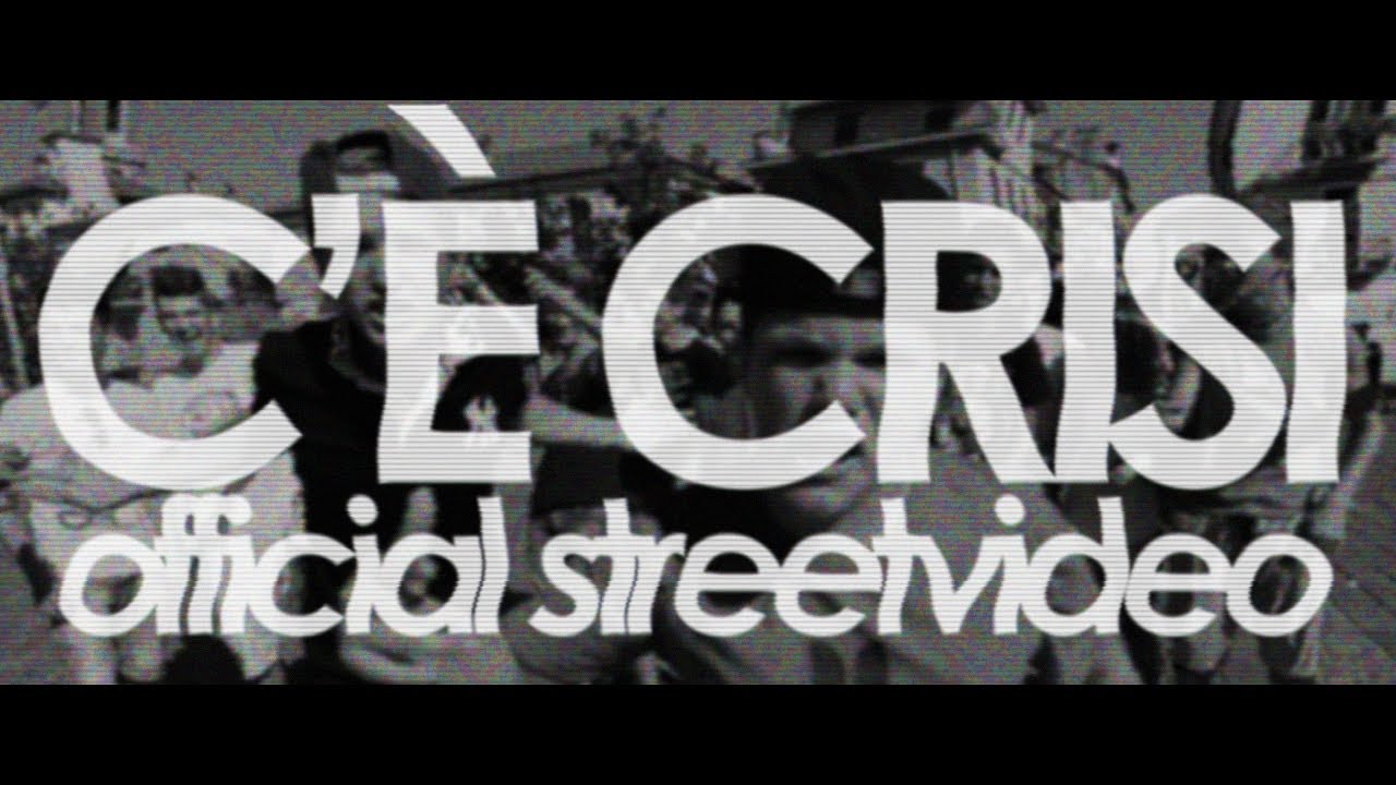 MC BUZZO feat. SIMI MC - C'&Egrave; CRISI (Official StreetVideo)