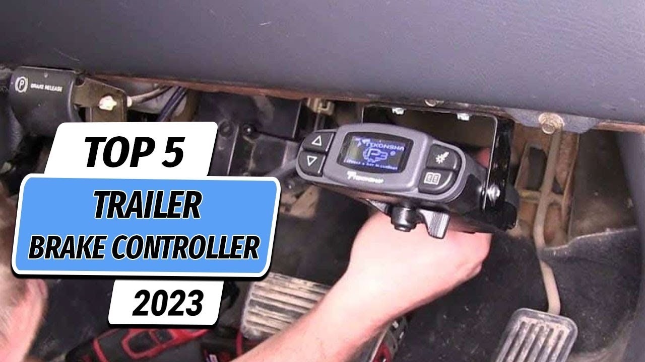 Top 5 Best Trailer Brake Controllers You Can Buy Right Now On Aliexpress