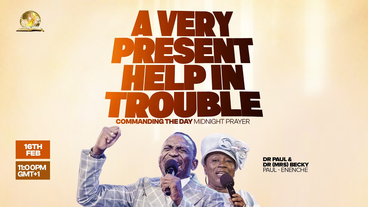 COMMANDING THE DAY MIDNIGHT PRAYER|| A VERY PRESENT HELP IN TROUBLE ||16-02-2026