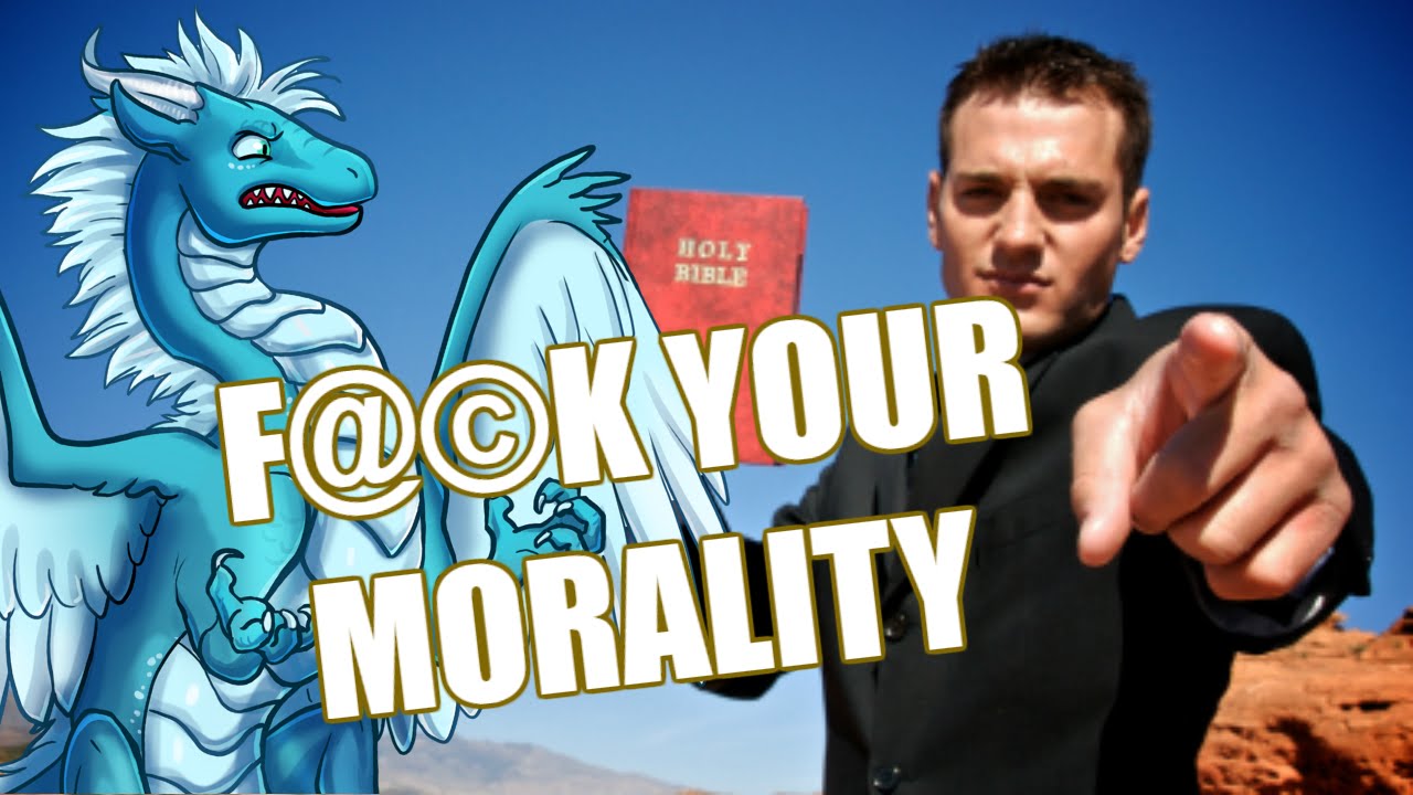 F@&copy;K YOUR MORALITY