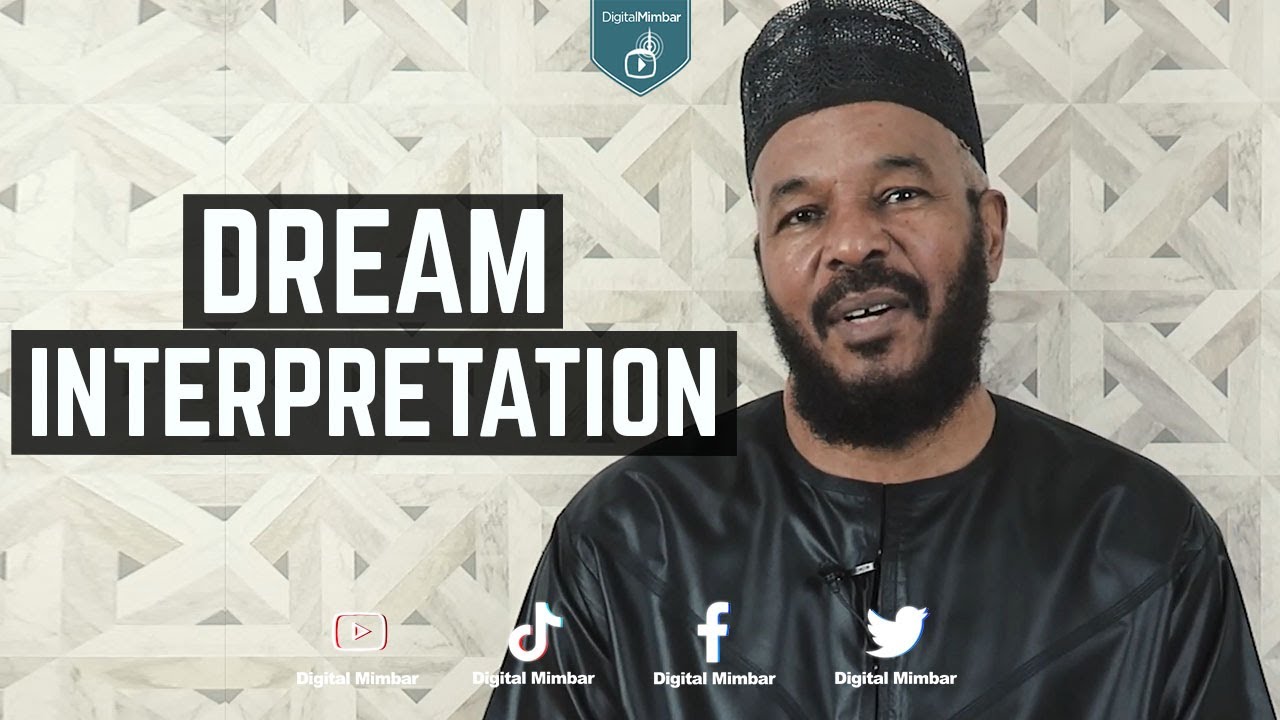 Dream Interpretation - Bilal Philips