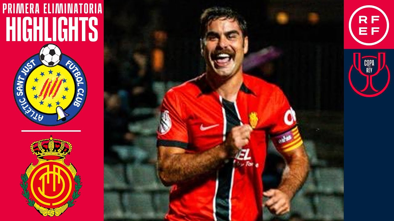 Resumen #CopaDelReyMAPFRE | Atlètic Sant Just FC 0-2 RCD Mallorca | Primera Eliminatoria | 2025/26