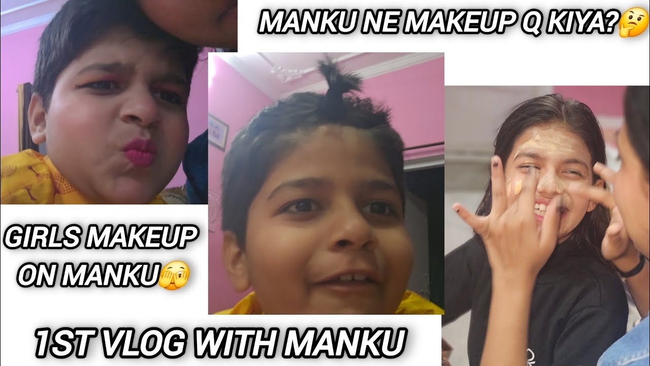 Girls makeup on manku bhaiya🤔🫣🙈♥️  1st vlog with my  cousin's  family vlogs👀  #haldwanivlogs