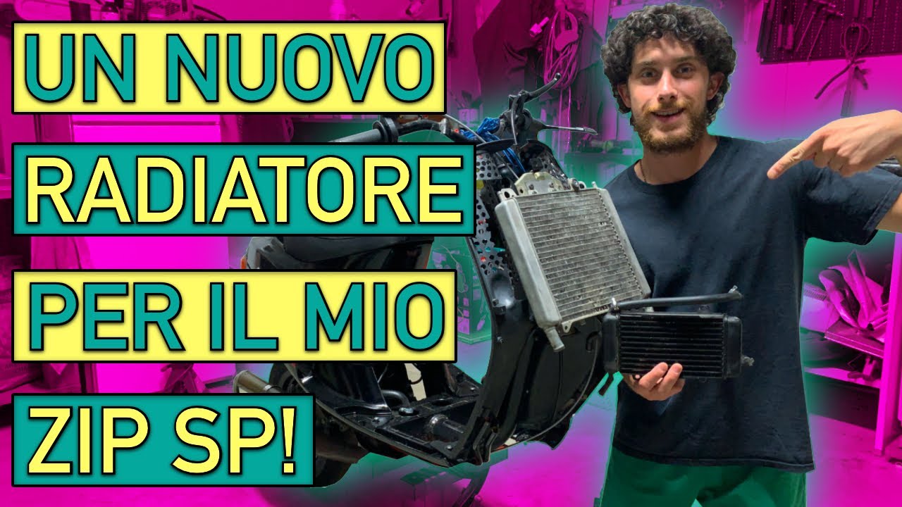 INSTALLO UN RADIATORE MAGGIORATO SULLO ZIP SP! - CONTINUANO LE MODIFICHE! - PARTE 1