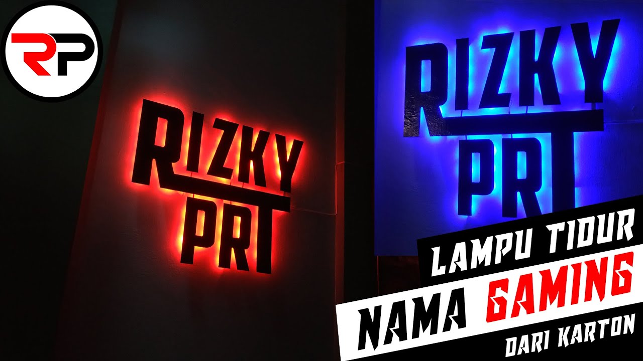CARA MEMBUAT LAMPU TIDUR NAMA LOGO GAMING RGB lampu hias/tidur nama