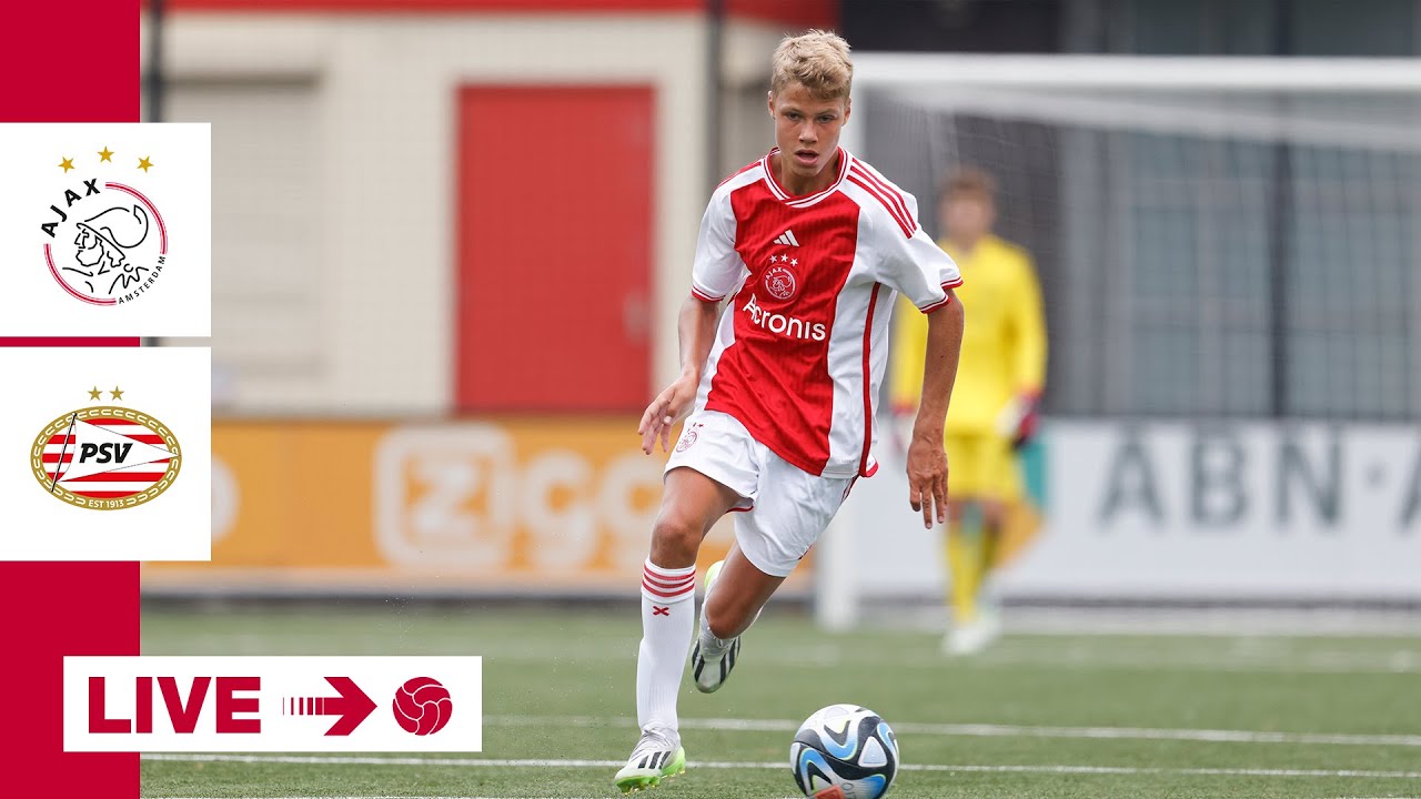 LIVE 12:00 🚨 | Ajax O17 - PSV O17