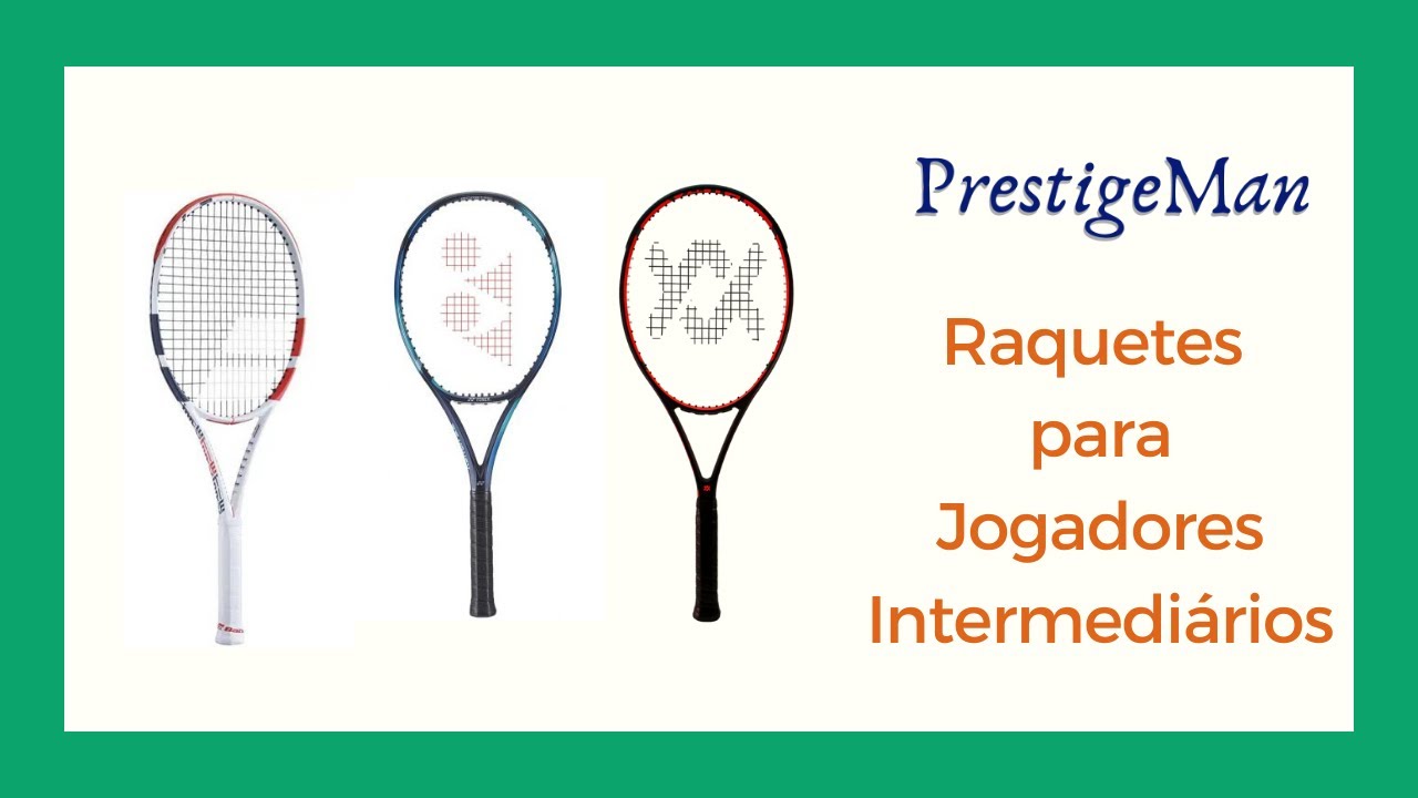 Raquetes para Jogadores Intermediários