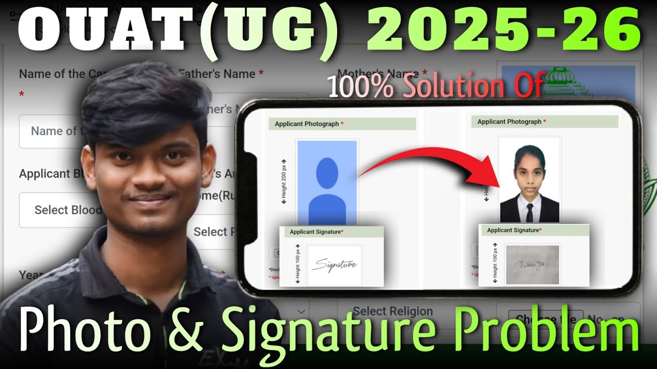 OUAT Photo & Signature Problem/OUAT Entrance Apply Process 2025