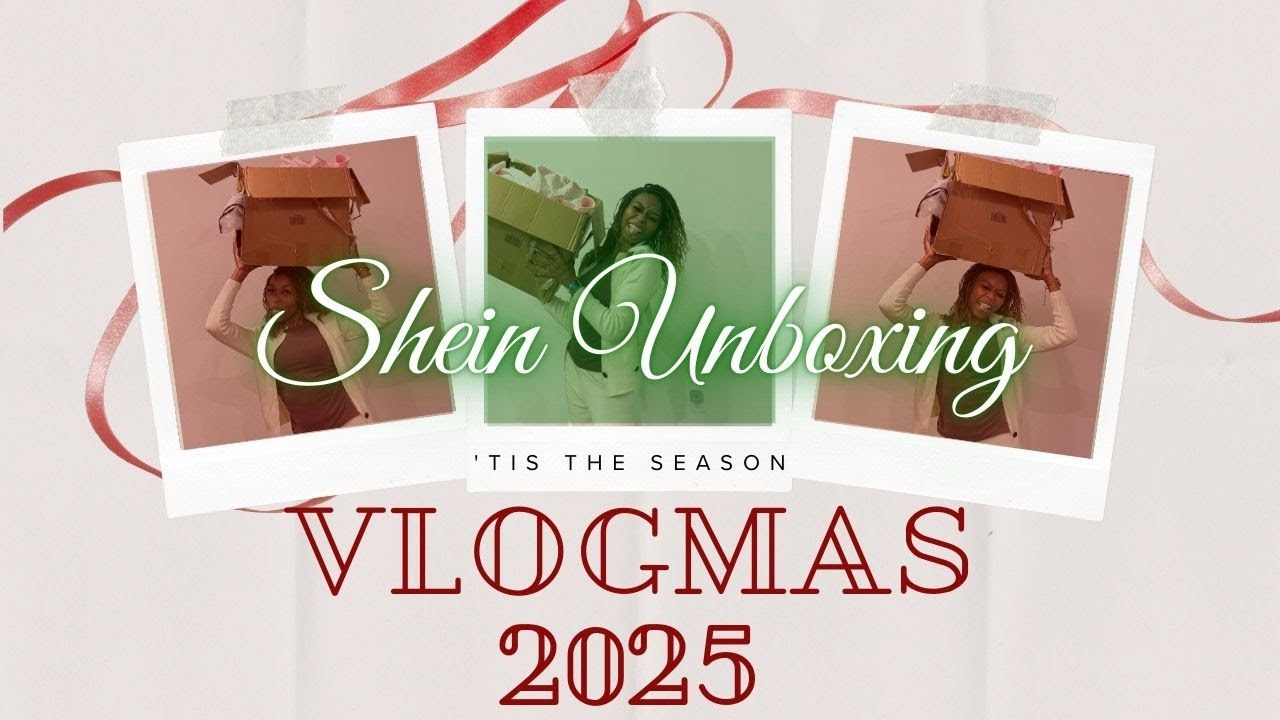 Vlogmas 2025 | Shein Haul LittleMissJahde