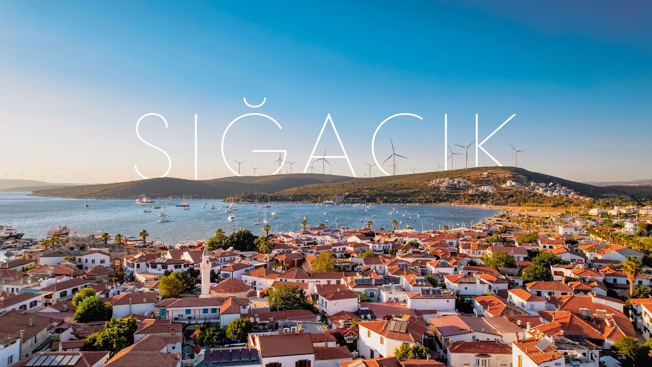 GECESİYLE GÜNDÜZÜYLE SIĞACIK (4K) (İzmir Seferihisar)