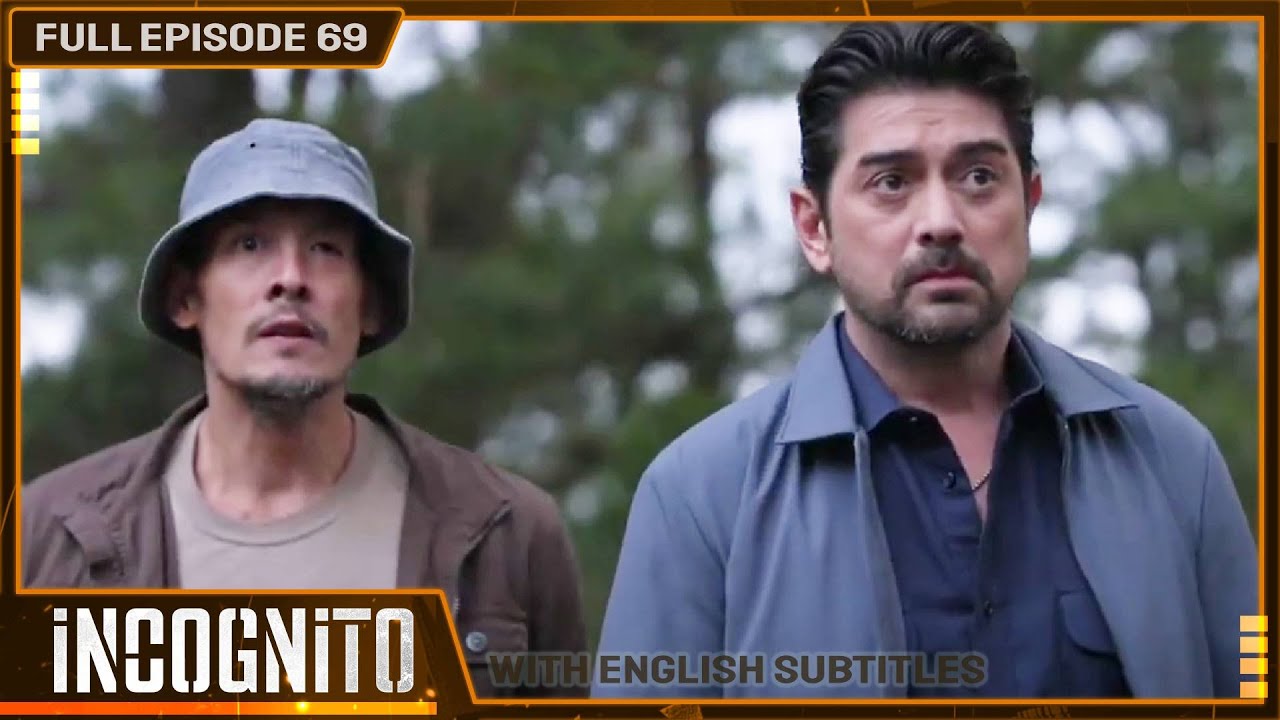 [ENG SUB] Incognito | Full Episode 69