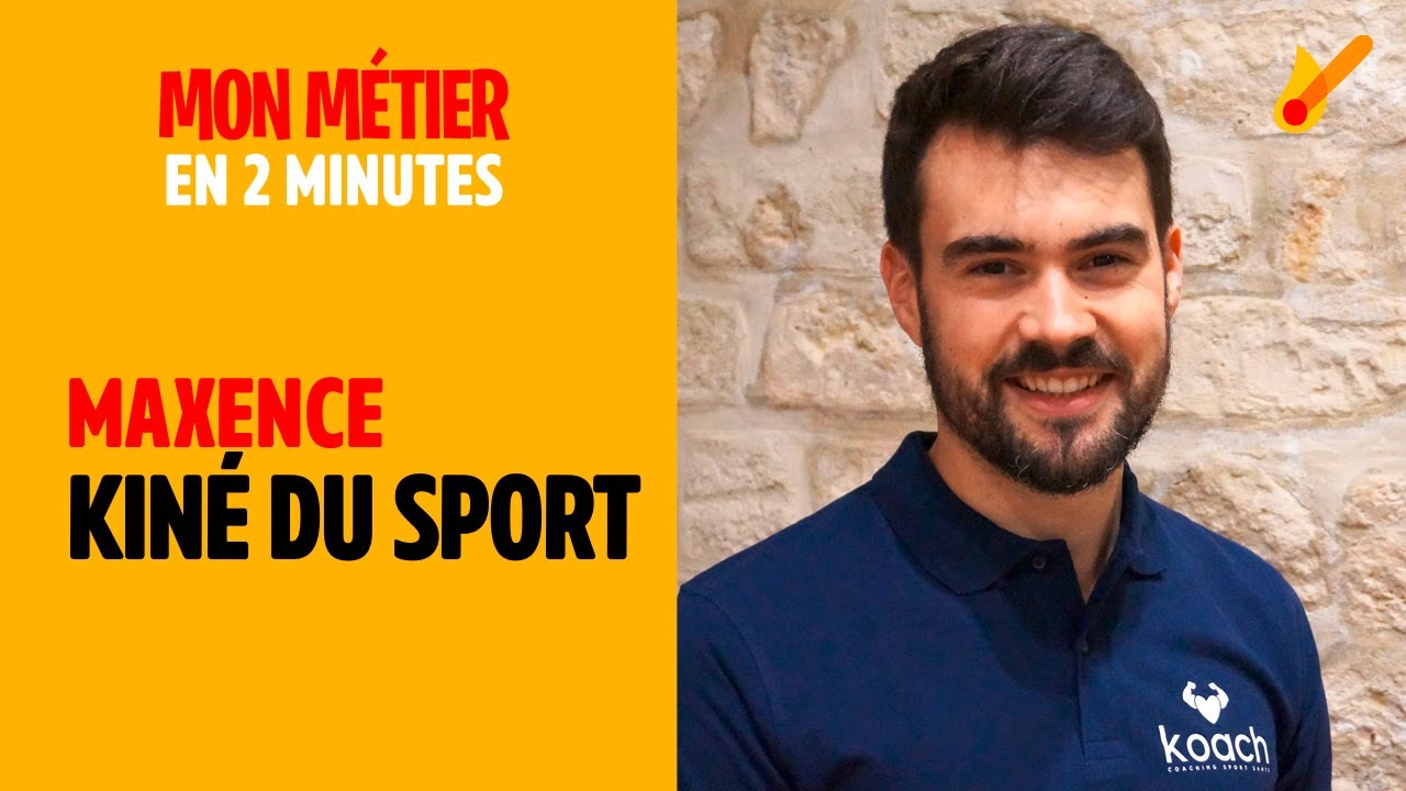 Kiné du sport - Mon métier en 2 minutes