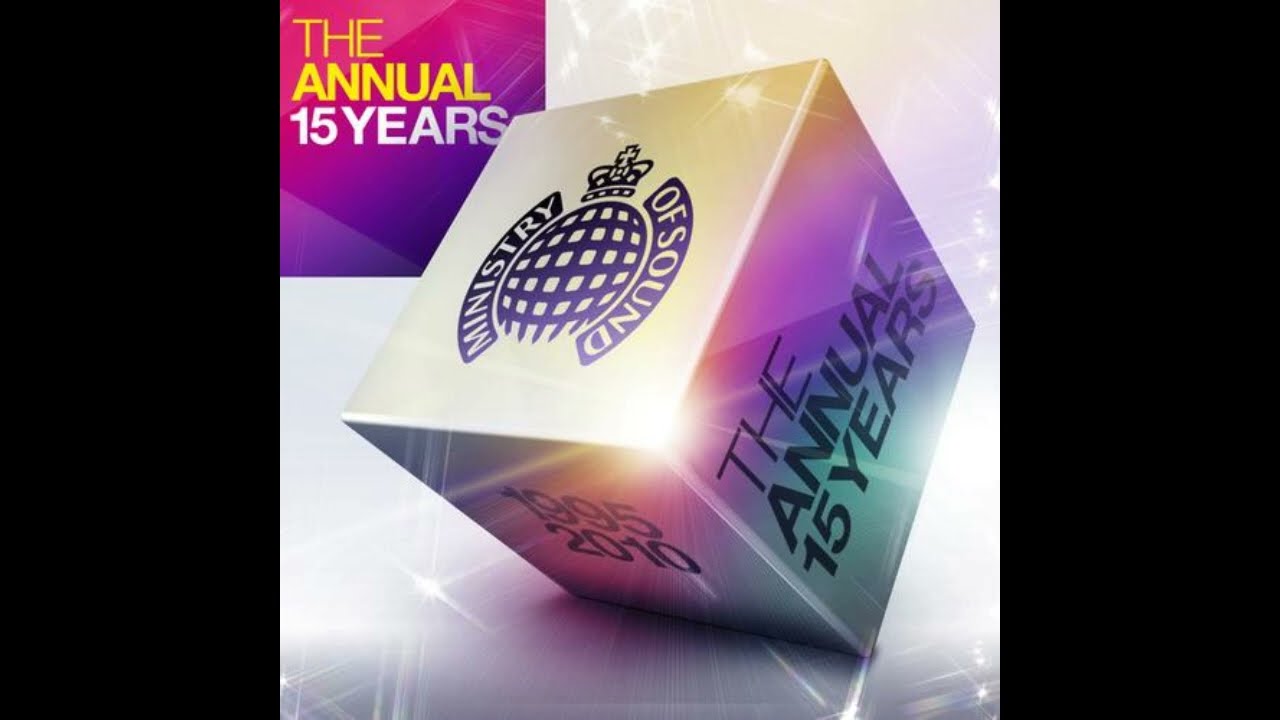 Ministry Of Sound: The Annual 15 Years (2010) - Full Album (3 CDs)