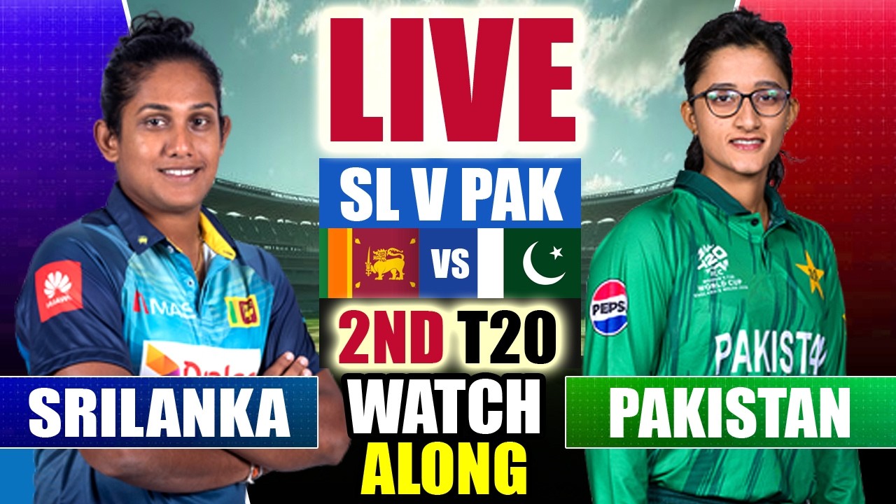 🔴LIVE: PAK-W vs SL-W, 2nd T20 Match | Pakistan Women vs Sri Lanka Women Live Cricket Match Today