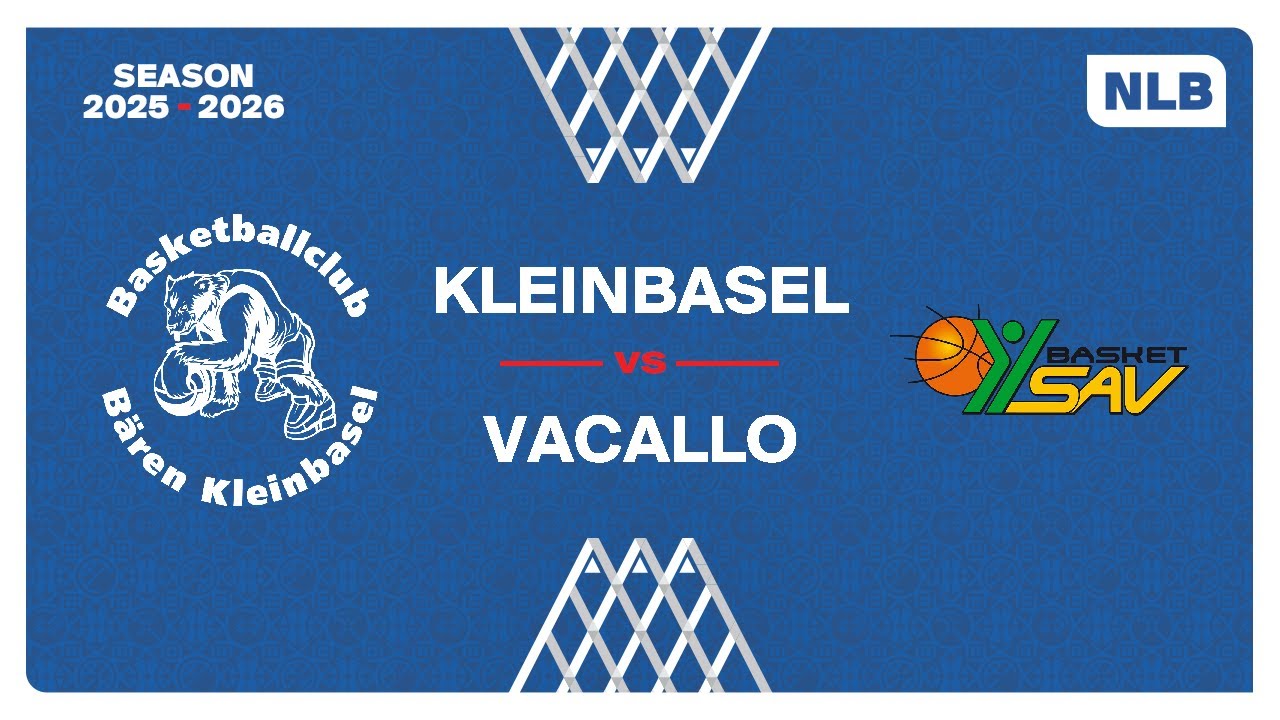 NLB Men｜Day 16: KLEINBASEL vs. VACALLO