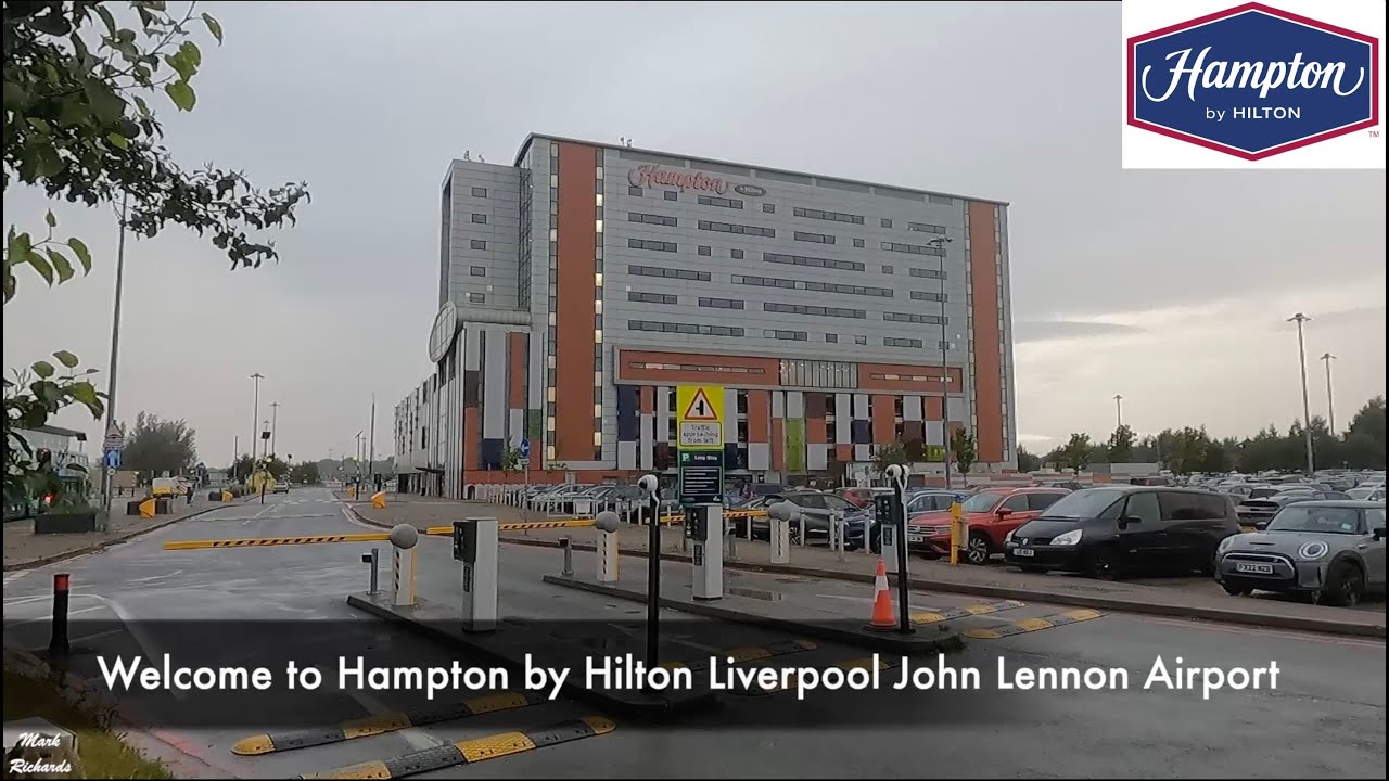Hampton by Hilton Liverpool John Lennon Airport - Full Tour