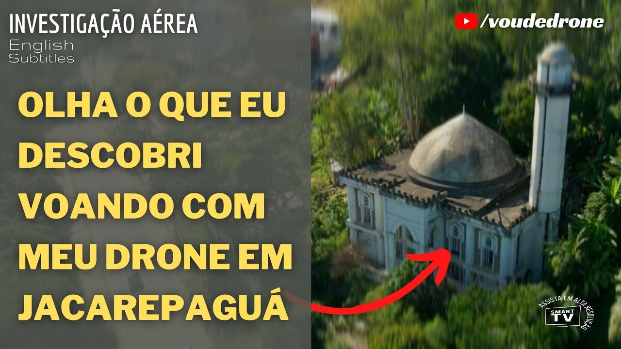 Mesquita Islâmica Abandonada em Jacarepaguá RJ  @Vou de DRONE  [ 💬 English Subtitles ] ⁴ᴷ