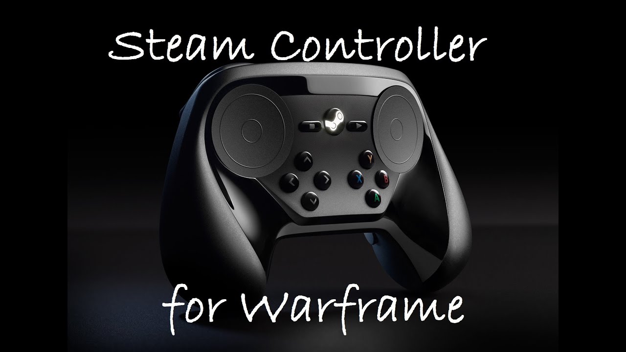 Does Steam Controller Work for Warframe?