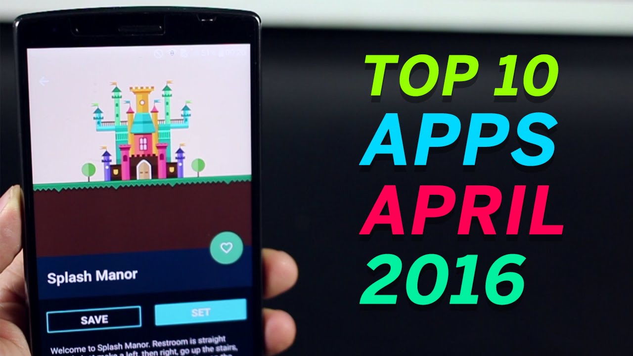 Top 10 best apps for Android 2016 (April)