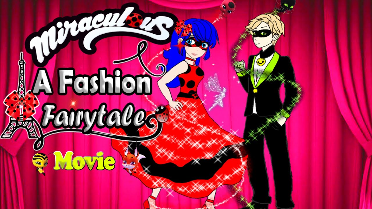 Miraculous A Fashion Fairytale | Full Movie |  By Miraculous Gatcha Studio