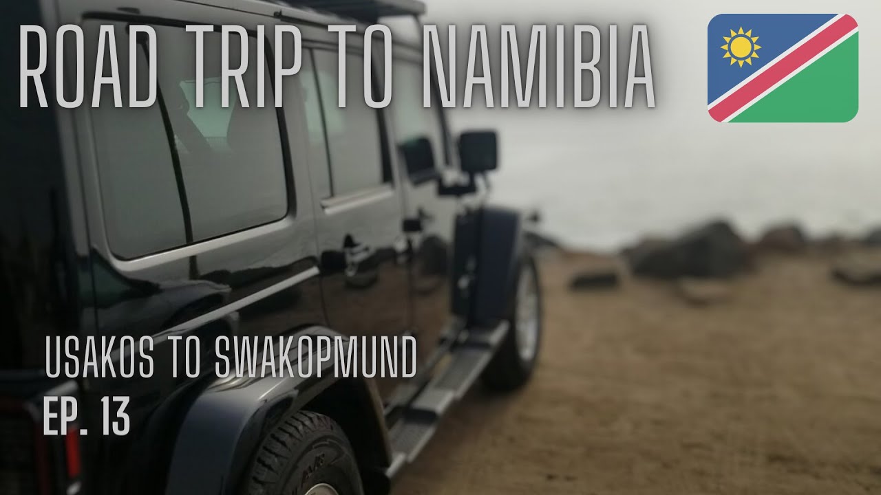 Usakos to Swakopmund | Welcome to Swakopmund | Road Trip to Namibia | Random Exploring | Ep. 13