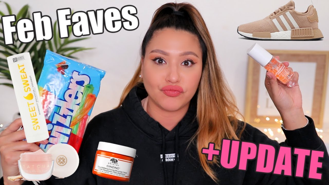 February Favorites + UPDATE