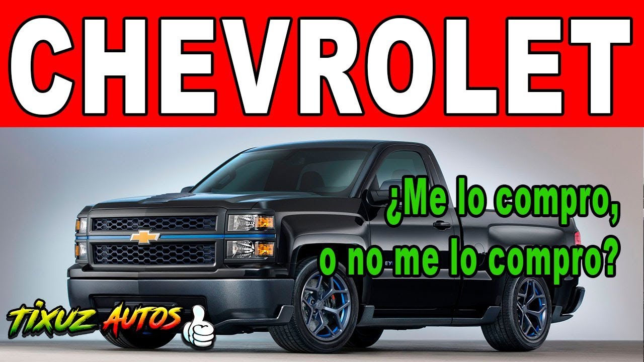 Chevrolet: ¿Me lo compro, o no me lo compro?  I  Tixuz Autos.