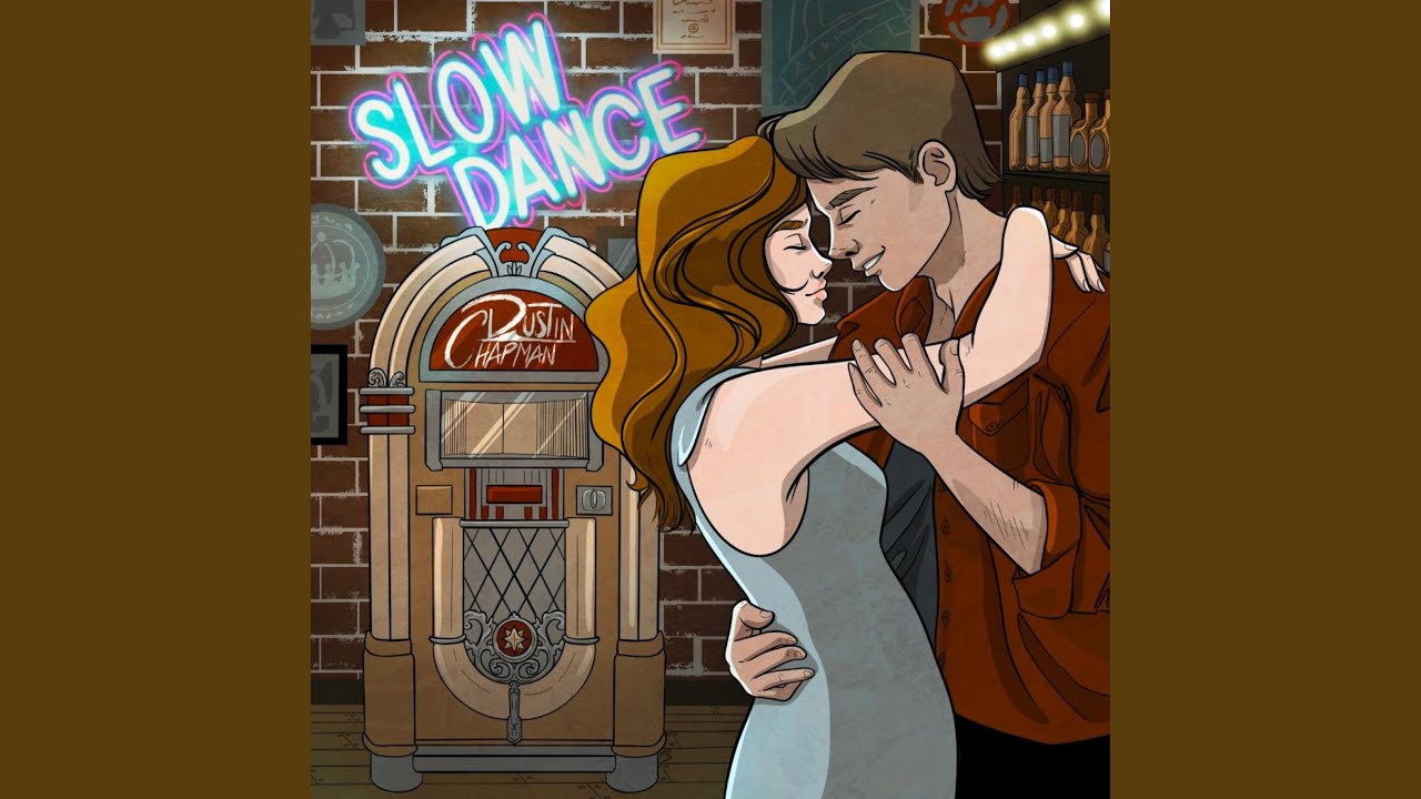 Slow Dance