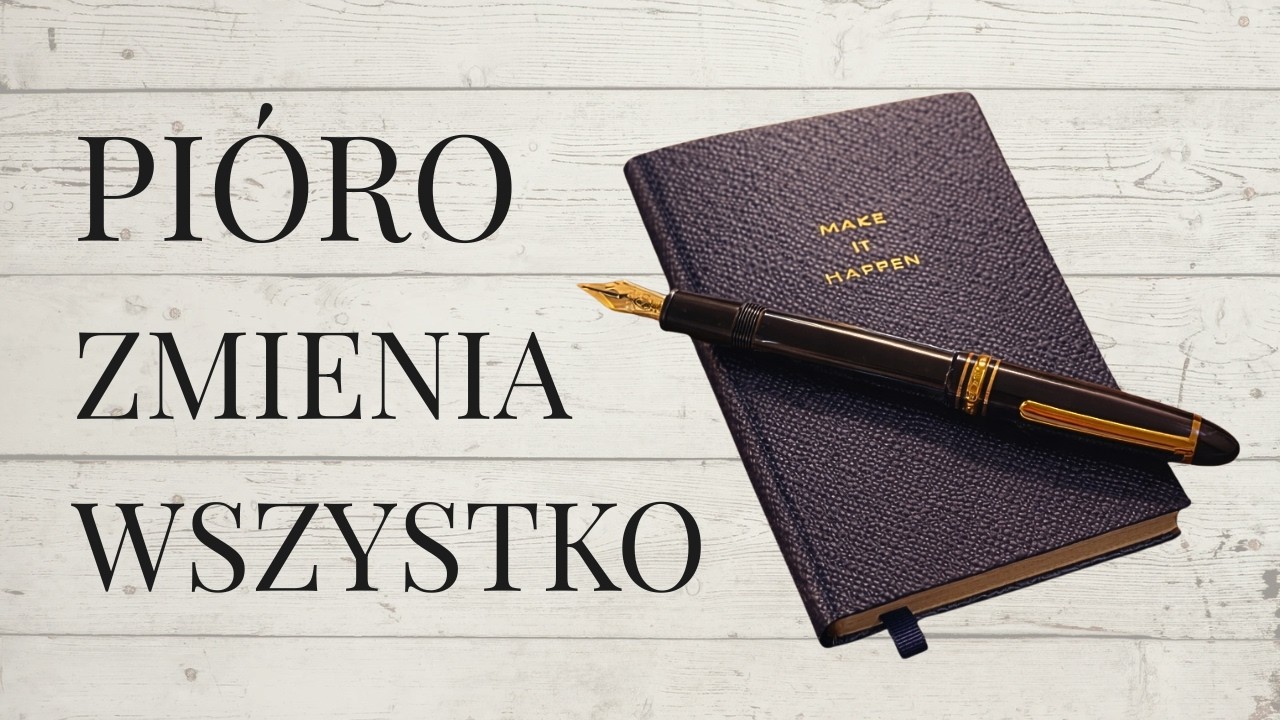 Dlaczego piszę piórem wiecznym? | Pióra wieczne, papier i pisanie ręczne.