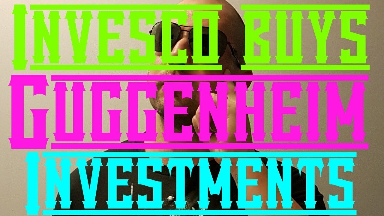 Invesco buys Guggenheim Investments ETF business for 1.2B!