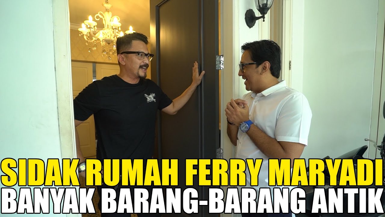 SIDAK RUMAH FERRY MARYADI.. ANDRE BOLEH MASUK KE DALAM RUMAH.. KAYAK DI AMERIKA