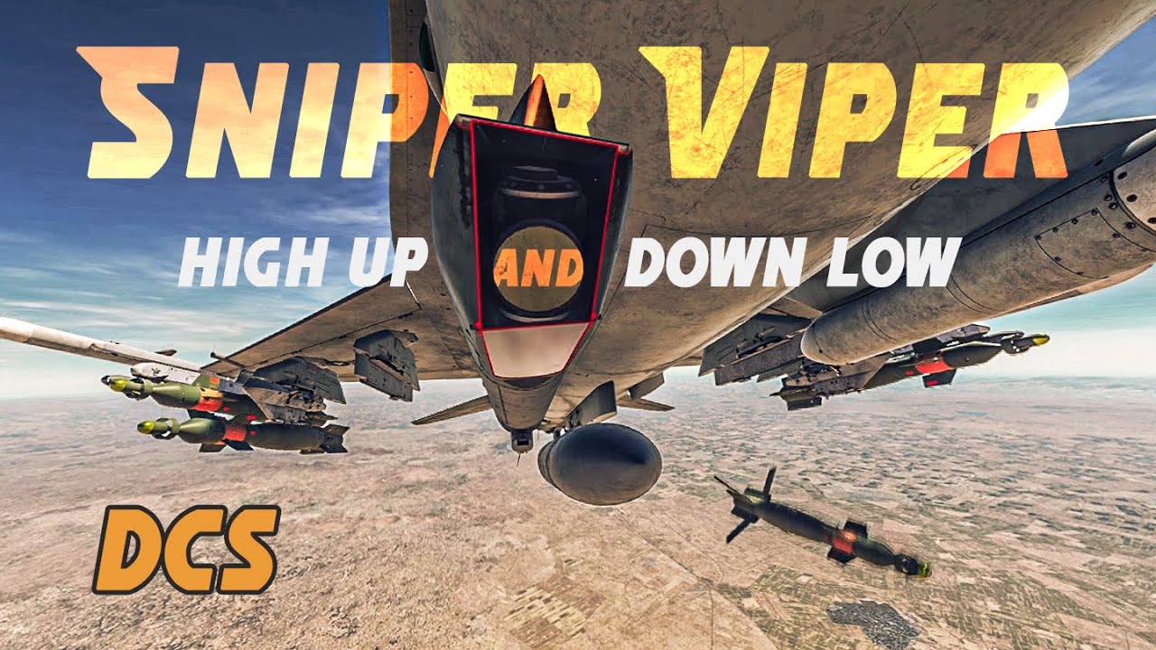 Sniper Viper - A high up and down low sortie | DCS [4K wide][solo]