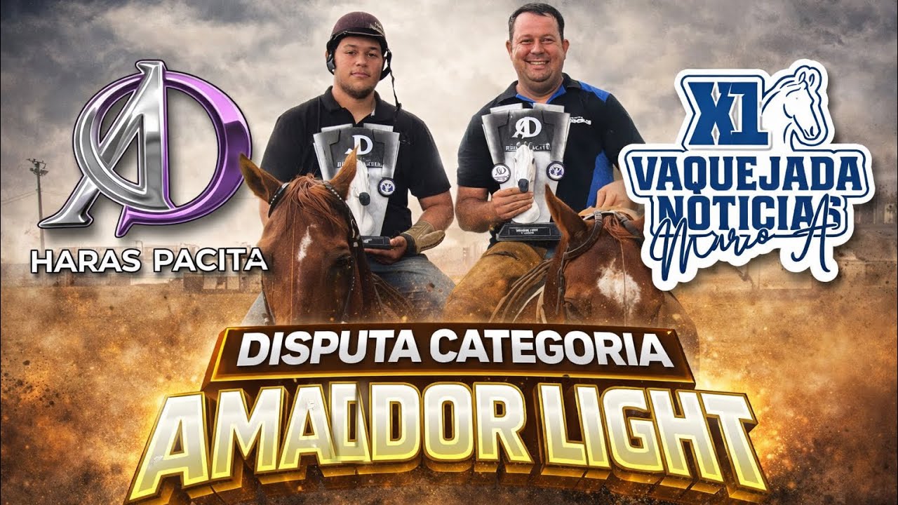 🔥 DISPUTA AMADOR LIGHT | ETAPA ACQM NO HARAS PACITA | VAQUEJADA AO VIVO 🏆🐎