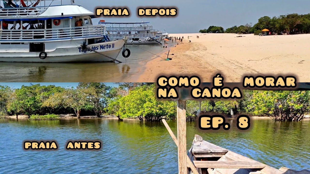 EP. 8,  COMO  É  MORAR  NA  CANOA - de volta a um local antigo ( praia )