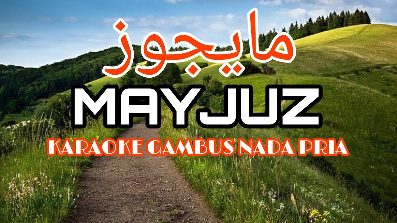 MAYJUZ (KARAOKE)‼️Nada Pria