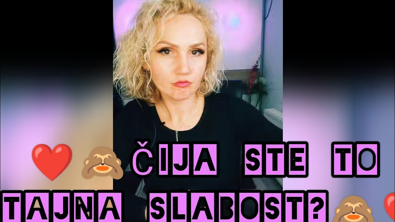 ❤️🙈Čija ste to tajna slabost?🙈❤️ Tarot čitanje - Astrolog