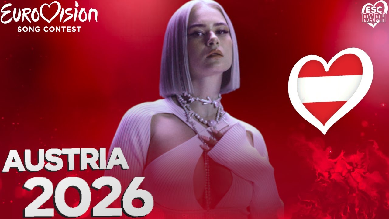 Eurovision 2026 | Who Should Represent Austria 🇦🇹