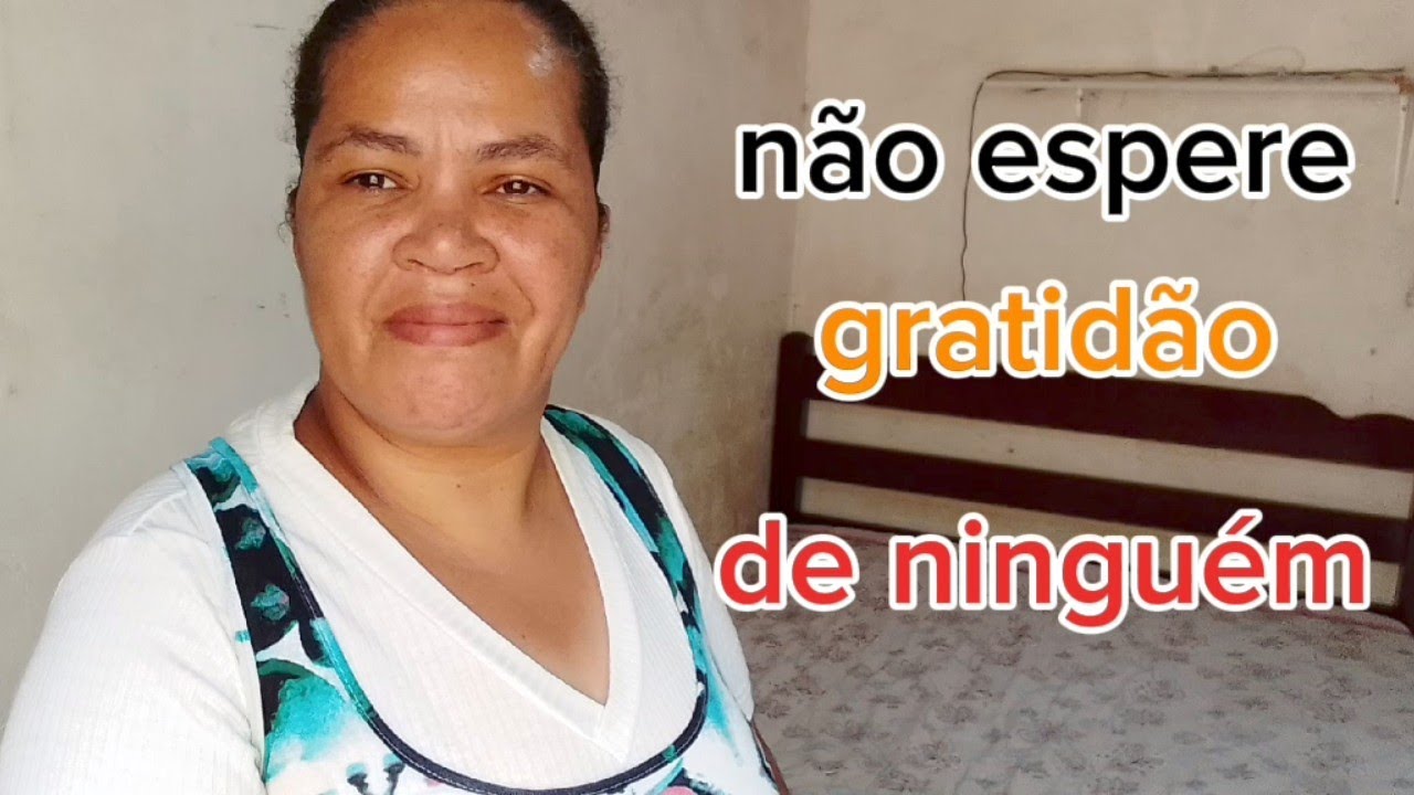 Não espere gratidão de ninguém#VivendoComPropósito