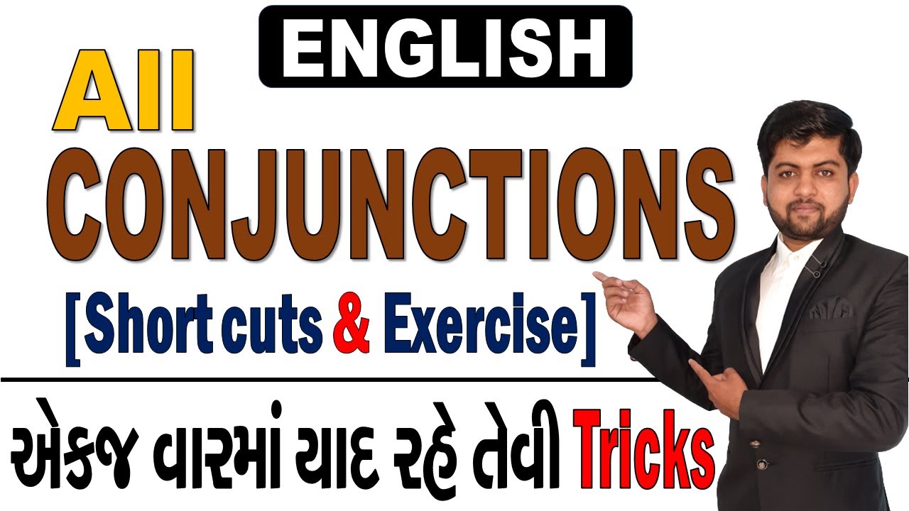 All Conjunctions | Short cuts & Exercise | એકજ વારમાં યાદ રહે તેવી Tricks | Vijay Nakiya