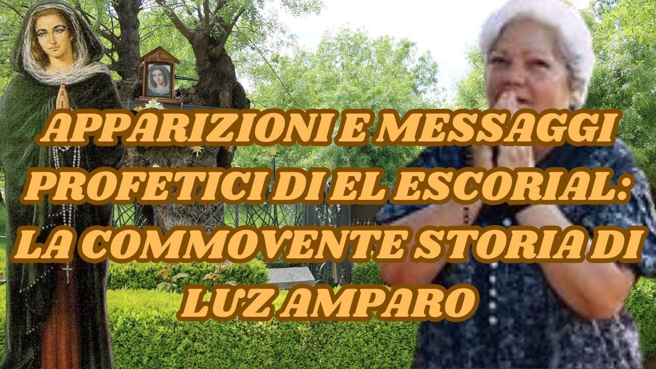 LE APPARIZIONI DI EL ESCORIAL