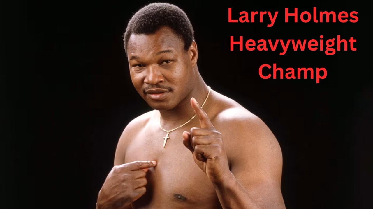 Undisputed Larry Holmes Heavyweight Career
