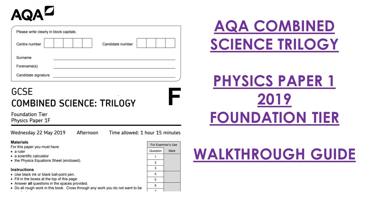 AQA Combined Science Trilogy: 2019 Physics Paper 1F Walkthrough