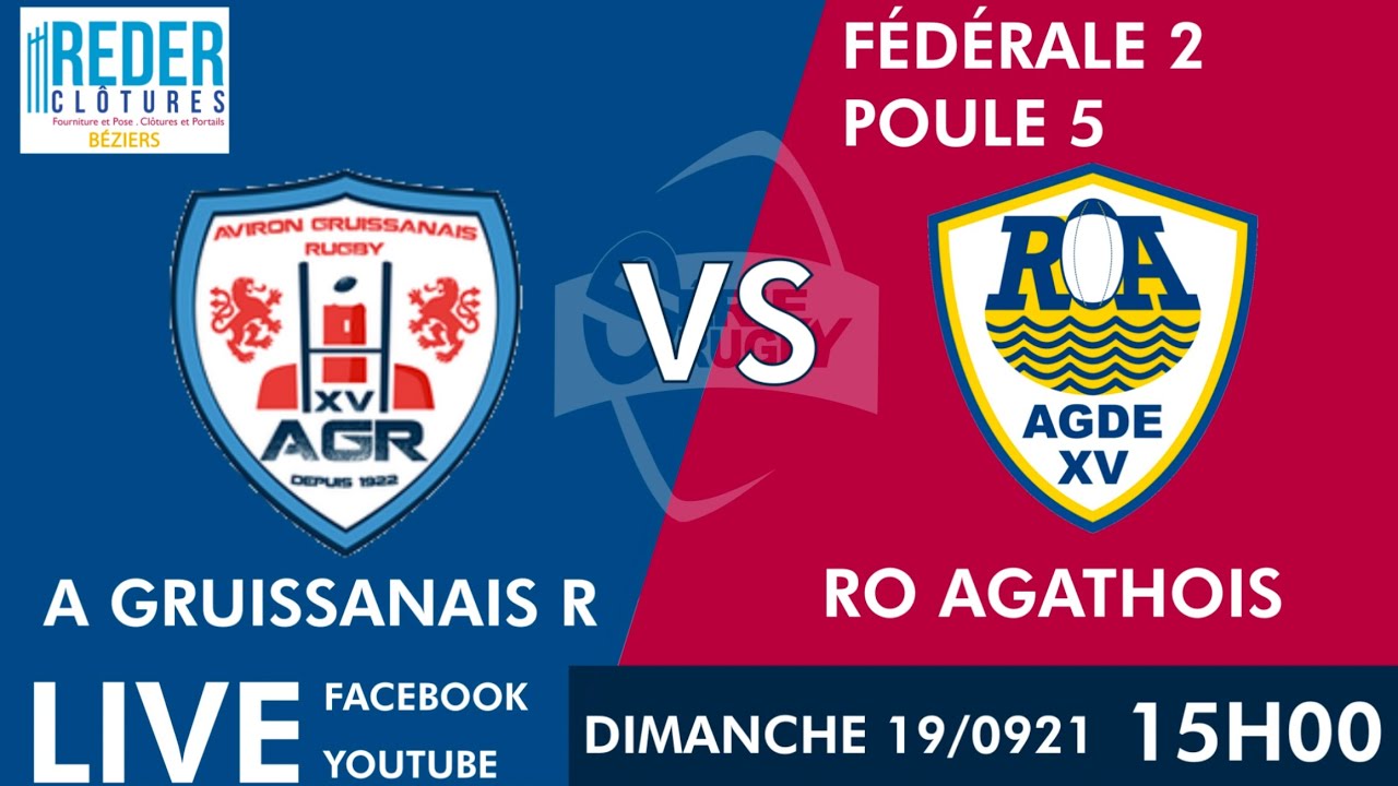 #SérieRugbyLive : Aviron Gruissanais / RO Agathois – Fédérale 2 Poule 5 - J2 - 19 Septembre 2021