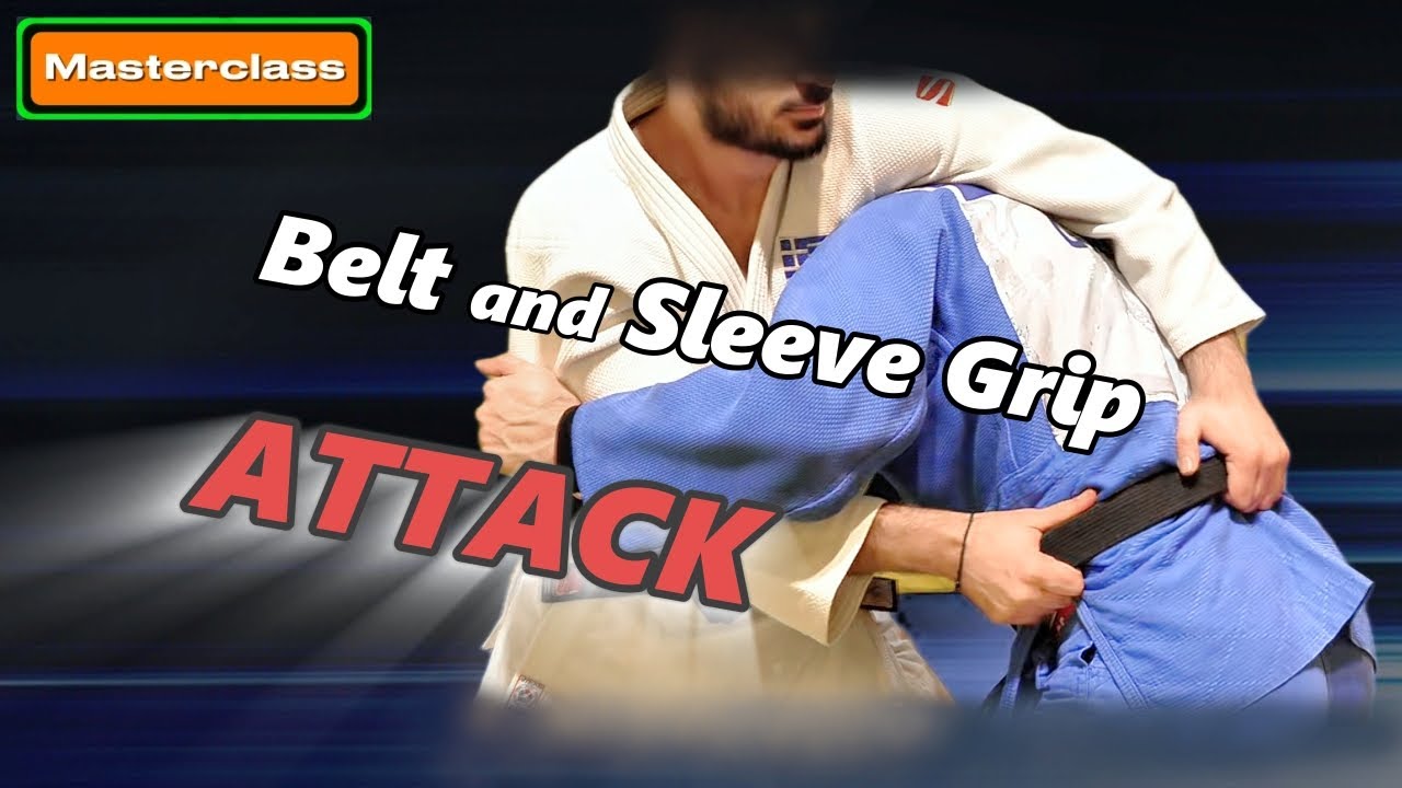 Attacking from Belt and Sleeve Grips