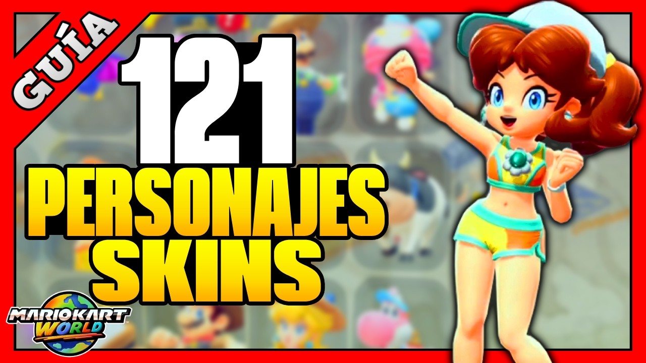 TODOS los personajes y skins de Mario Kart World – Cómo desbloquear los 121