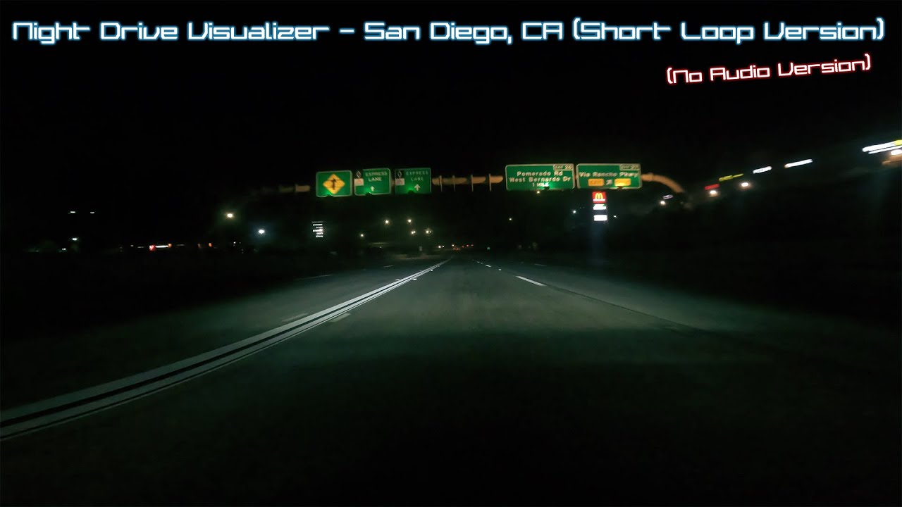 Night Drive Visualizer (No Audio Ver.) - San Diego, CA (North County) - Short Loop Ver.